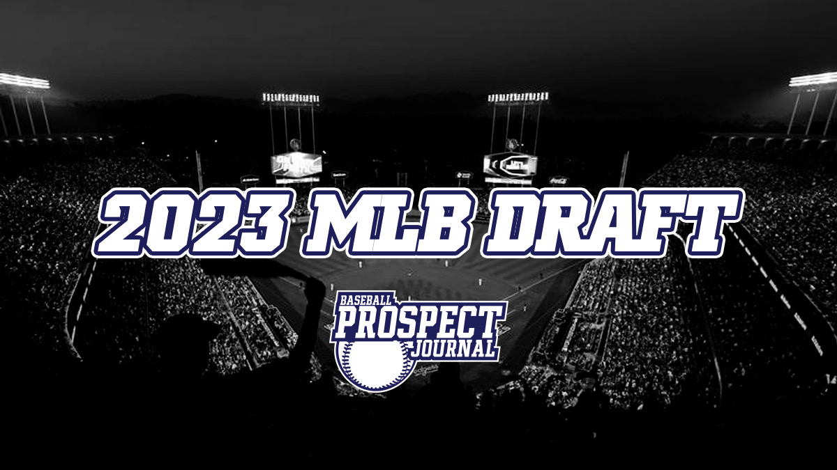 2023 MLB Draft: Mock Draft 3.0 - Baseball Prospect Journal